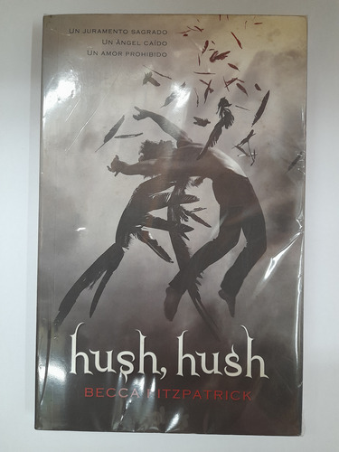 Hush, Hush 