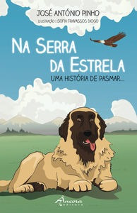 Libro Na Serra Da Estrela: Uma História De Pasmar -  Pinh, 