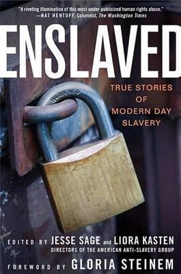 Enslaved - Gloria Steinem