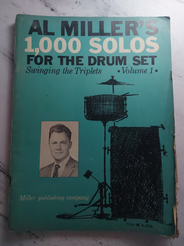 1000 Solos For The Drum Set. Al Miller. Ian 934