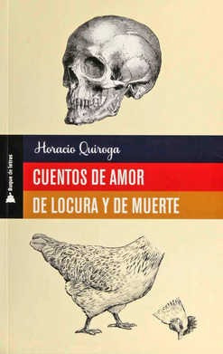 Cuentos De Amor Locura Y Mue