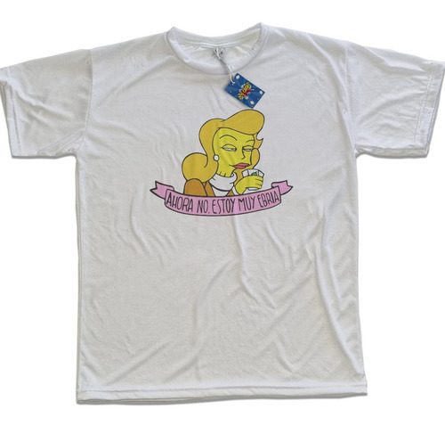 Imagen 1 de 1 de Remera Estampada Sublimada - Ahora No, Estoy Muy Ebria