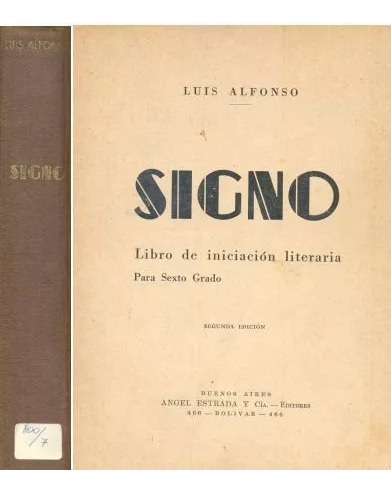 Luis Alfonso: Signo - Libro De Iniciación Literaria