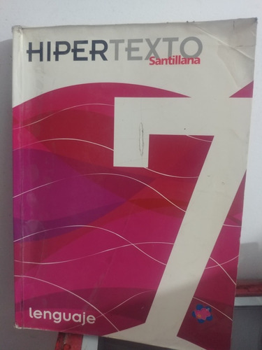Hipertextos Lenguaje 7 De Santillana Original