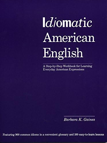 Libro: Idiomatic American English: A Step-by-step Workbook