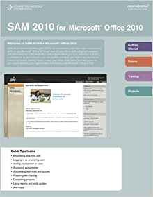 Sam 2010 For Microsoft Office 2010 Coursenotes