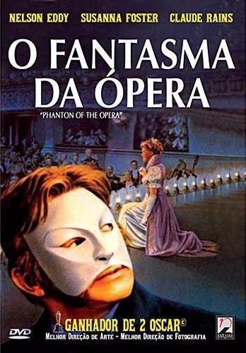 O Fantasma Da Ópera - Dvd - Nelson Eddy - Claude Rains