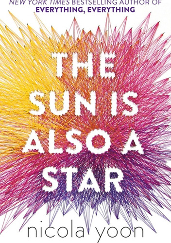 The Sun Is Also A Star - Nicola Yoon - Libro - Inglés