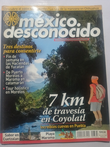 Revista México Desconocido 368 Coyolatl Puebla Cuevas