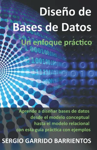 comprar Libro: Diseño De Bases De Datos Un Enfoque Práctico: Aprende