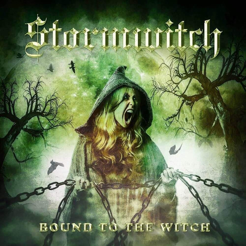 Stormwitch - Bound To The Witch Cd