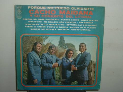 Cacho Maidana Porque No Puedo Olvidarte Vinilo Argentino