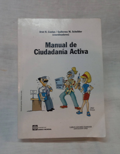 Manual De Ciudadania Activa - Ariel Caplan / G. Scheibler 