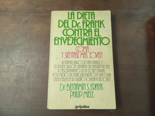 Libro La Dieta Del Dr. Frank Contra El Envejecimiento