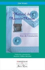 Manual Del Maestro Mason   Rito De Emulacion