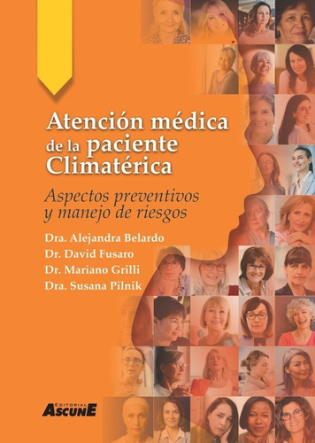 Libro Atención Médica De La Paciente Climatérica. Nuevo 2022
