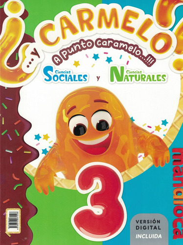 Imagen 1 de 2 de ¿... Y Carmelo? A Punto Caramelo...!!! 3 - Estación Mandioca