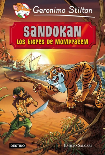 Geronimo Stilton Sandokan, Los Tigres De Mompracem