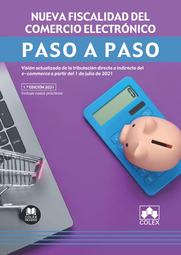 Libro: Nueva Fiscalidad Del Comercio Electrónico: Visión Act