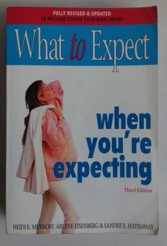 What To Expect When You're Expecting Murkoff Eisenberg Hatha