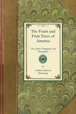 Libro Fruits And Fruit Trees Of America - Andrew Downing