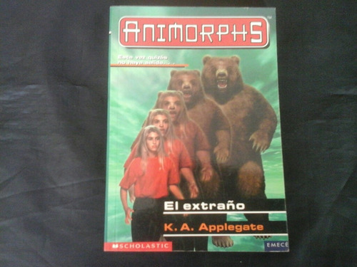 Animorphs 7- El Extraño - K.applegate - Scholastic