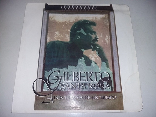 Lp Vinilo Disco  Gilberto Santa Rosa A Dos Tiempos Salsa