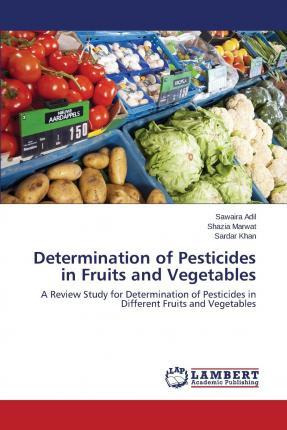 Libro Determination Of Pesticides In Fruits And Vegetable...