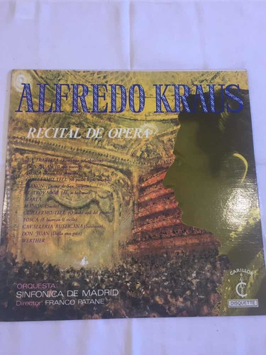Alfredo Kraus Recital De Opera Carillon Disco Vinilo Lp