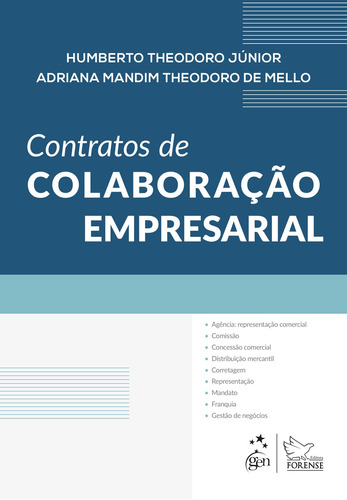 Contratos de Colaboração Empresarial, de Theodoro, Humberto Jr.. Editora Forense Ltda., capa mole em português, 2019