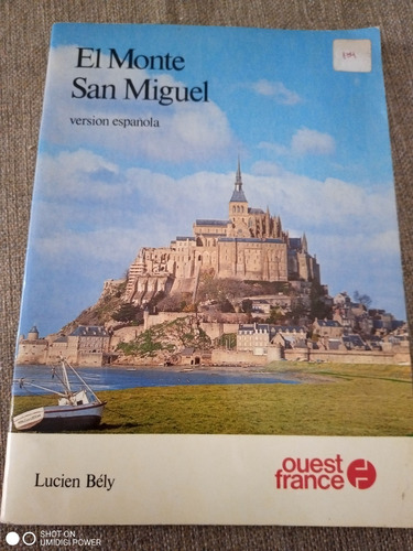 El Monte San Miguel (versión Española) - Lucien Bély - Ouest (Usado)