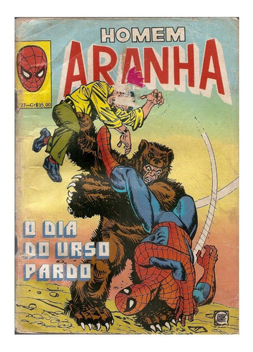 Hq Homem Aranha Nº 27 - O Dia Do Urso Pardo