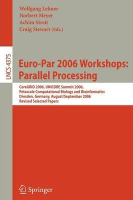 Libro Euro-par 2006 Workshops: Parallel Processing : Core...