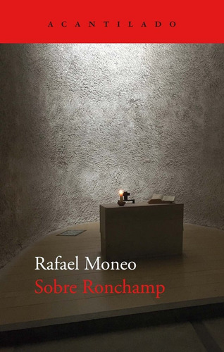 Libro Sobre Ronchamp - Moneo, Rafael