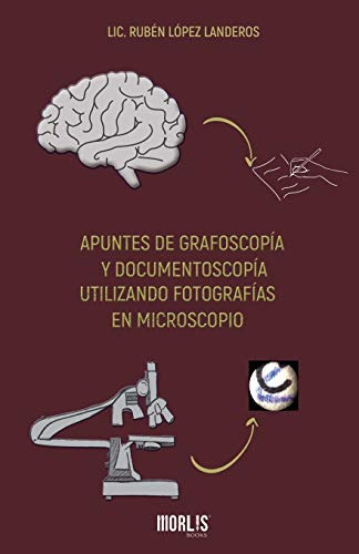 Apuntes De Grafoscopia Y Documentoscopia Utilizando Fotograf