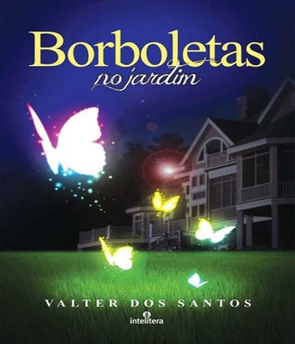 Borboletas No Jardim