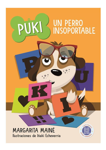 Puki: Un Perro Insoportable - Maine, Margarita Margarita Ma