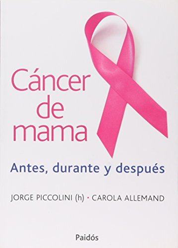 Libro Cancer De Mama Antes Durante Y Despues Consultorio 801