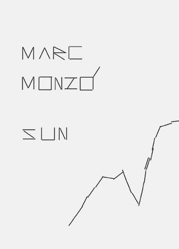 Sun, de MARC MONZO. Editorial PUENTES EDITORES en español