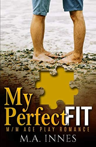 Libro:  My Perfect Fit: A Age Play Romance (pieces)