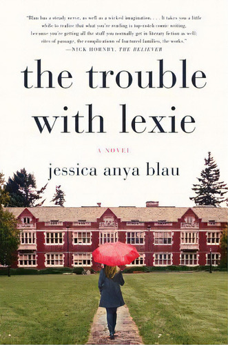 The Trouble With Lexie, De Blau, Jessica Anya. Editorial Perennial, Tapa Blanda En Inglés