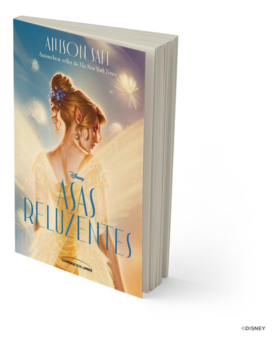 Asas Reluzentes - Edição Com Brinde - Disney - Livro - Capa Brochura - 1a Edição - Acompanha 1 Pôster + 1 Marca Página - Novo