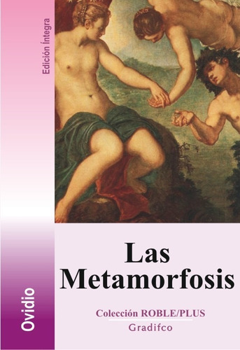 Las Metamorfosis - Ovidio - Libro Nuevo