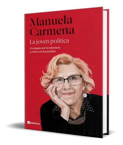 La Joven Politica, De Manuela Carmena. Editorial Peninsula, Tapa Blanda En Español, 2021