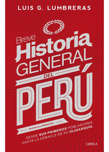 Breve Historia General Del Perú 