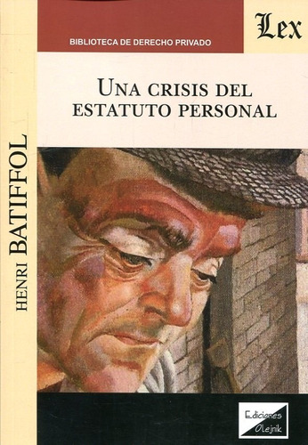 Una Crisis Del Estatuto Personal Batiffol