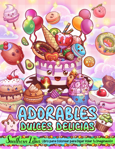 Libro De Colorear De Adorables Dulces Delicias: Cupcak 71j8k