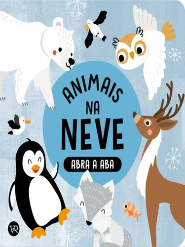 Abra A Aba Animais Na Neve Vol. 2, De Studio Image Books. Editorial Vergara & Riba, Capa Mole Em