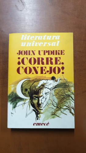 ¡corre Conejo!- John Updike-edit.emecé-libreria Merlin