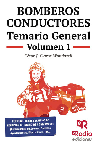 Bomberos Conductores. Temario General1